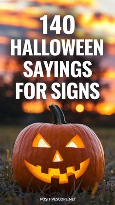 a pumpkin with the words halloween sayings for signs