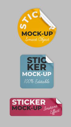 three stickers with the words sticker mockup on them in different colors and sizes