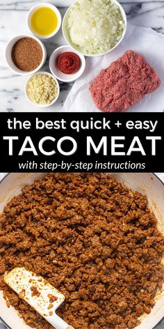 the best quick and easy taco meat with step - by - step instructions for making it