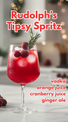 a red drink with cranberries in it and the words rudolph's tipsy spiritz