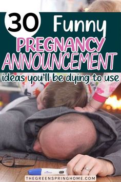 a man laying on the floor with his head in his hands and text overlay reads 30 funny pregnancy announcement ideas you'll be buying to use