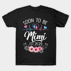 a black t - shirt that says soon to be mom est 2020