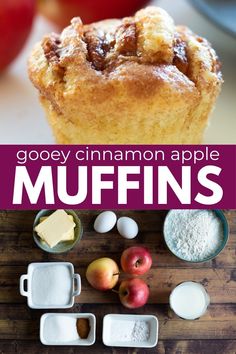 the cover of gooey cinnamon apple muffins is shown with apples and other ingredients