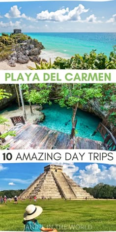 the top ten places to visit in playa del carmen