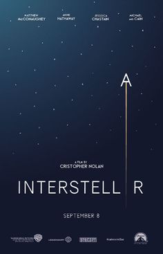 a movie poster for interstell r with the stars in the sky above it