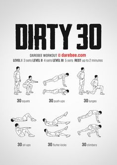 a poster with instructions for how to do the dirty 30