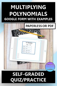 an ipad with the text adding and subtracting polynomias google form with examples