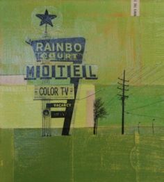 an abstract painting of a motel sign and power lines in the background with green grass, trees, and telephone poles