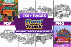 coloring pages for adults with trucks and flowers in the background, including an adult coloring book