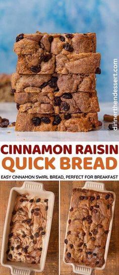 cinnamon raisin quick bread recipe with instructions to make it