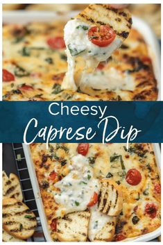 cheesy caprese dip is an easy and delicious appetizer