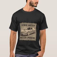 a man wearing a black t - shirt that says, subie squad moxer power