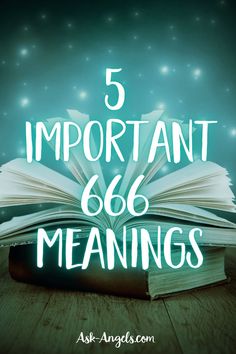 an open book sitting on top of a wooden table with the words 5 important 66 meaningss