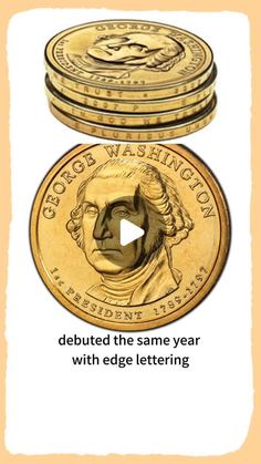 a gold coin with an image of george washington on it and the words, debuttered the same year with edge lettering