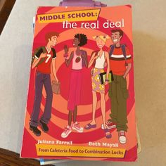 a children's book titled middle school the real deal