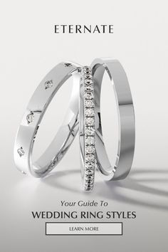 two wedding rings with the words, your guide to wedding ring styles learn more here