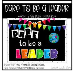 dare to be a leader bulletin board