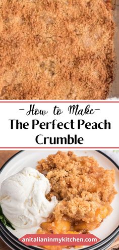 the perfect peach crumble dessert is ready to be eaten