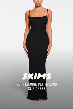 Slinky, sexy, stunning in every single way. Our viral Soft Lounge dress, now in a silhouette tailored to fit petite frames. Wear our slinky social sensation at home and beyond for a comfortable, curve-hugging look that’ll get you so many compliments. Fits true to size; designed for 5’3” and under. Length on sizes XXSP-LP: 48" inches Length on sizes XLP-4XP: 49" inches | SKIMS Petite Long Slip Dress | Black | XXSP | Soft Lounge Skims Long Slip Dress Outfit, Black Fitted Lined Slip Dress, Long Sleeve Skims Black Dress, Skims Soft Lounge Long Slip Dress, Fitted Maxi Slip Dress With Built-in Bra, Soft Lounge Dress, Slip Dress Black, Long Slip Dress, Long Slip