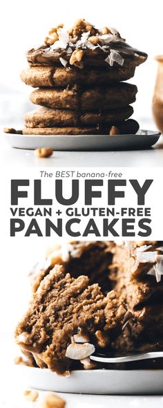 the best banana - free fluffy vegan gluten - free pancakes