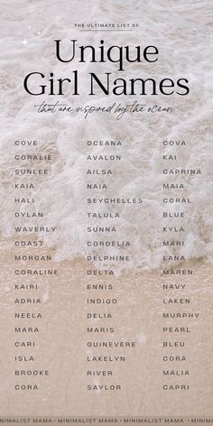 the unique girl names are written in front of the ocean and on top of the beach