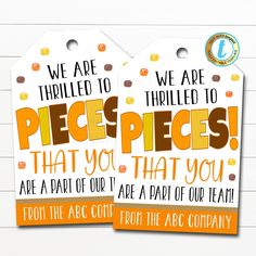 Appreciation Gift Tags, Thrilled to pieces you&#39;re on our team, Candy Chocolate Staff Company Employee Volunteer Tag, DIY Editable Template Staff Appreciation Week, Staff Appreciation Gifts, Morale Boosters, Employee Recognition, Staff Appreciation