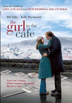 a movie poster for the girl in the cafe with two people embracing each other on top of a roof