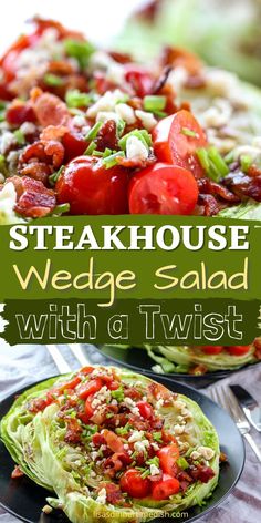 steakhouse wedge salad with lettuce and tomatoes