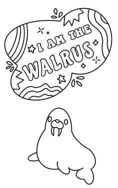 a black and white drawing with the words i am the walrus