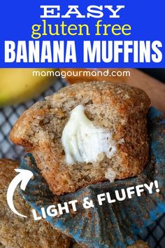 banana muffins with whipped cream on top and the words easy gluten free banana muffins light & fluffy