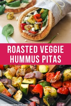 roasted veggie hummus pitas with text overlay