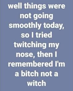 No Motivation Quotes, Motivation Quotes Funny, Random Advice, Quotes Funny Humor, I Do What I Want, Funny Thoughts, Sarcastic Quotes Funny, Twisted Humor, A Witch