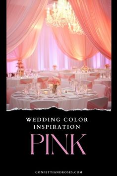 a pink wedding color is featured in this image with the words, pink on it