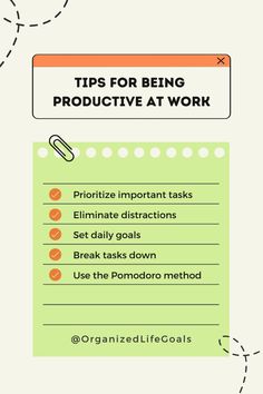 an info sheet with the words tips for being productive at work on top of it