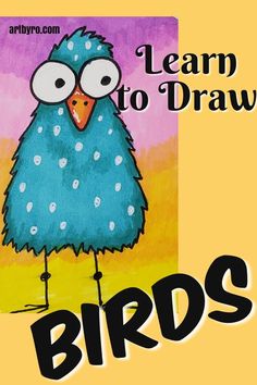 a drawing of a bird with the words learn to draw birds