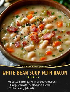 a bowl of white bean soup with bacon and carrots is shown in this recipe