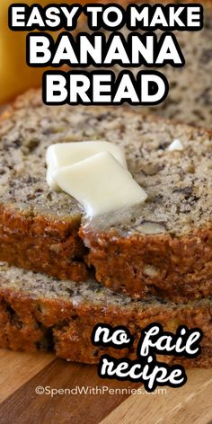 easy to make banana bread no fail recipe for the whole family and it's so good