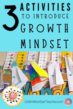 three activities to introduce growth minds in the classroom with text overlay that reads 3 activities to introduce growth minds