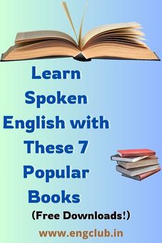 an open book with the title learn spoken english with these 7 popular books free ebooks