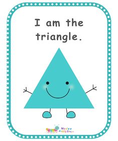 a blue triangle with the words i am the triangle on it and an image of a smiling face