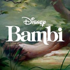 the title for disney's bambi, with an image of a tree in the background