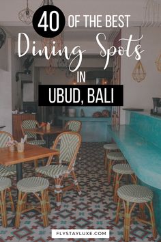 an indoor dining area with tables and chairs in front of the pool text reads 40 of the best dining spots in ubud, bali