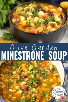 two pictures with different types of minestone soup in them and text overlay that reads olive garden minestone soup