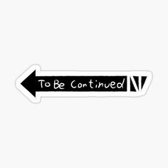 an arrow with the words to be confined on it sticker in black and white