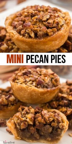 mini pecan pies on a white plate with text overlay that says mini pecan pies