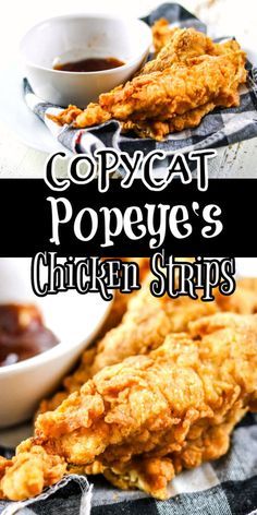 chicken strips with dipping sauce on the side and an image of copycat pope's chicken strips