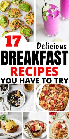 17 delicious breakfast recipes that are easy to make