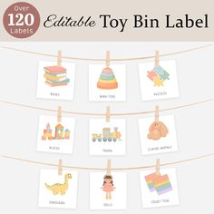 the printable toy bin label is hanging on a clothes line and has pictures of children's toys