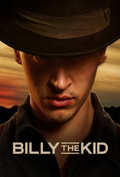 the poster for billy the kid shows a man with a fedora on his head