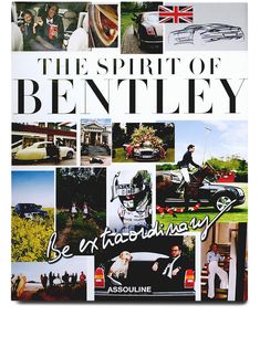 the spirit of bentley be an extraordinary story by assolinne, scottie e